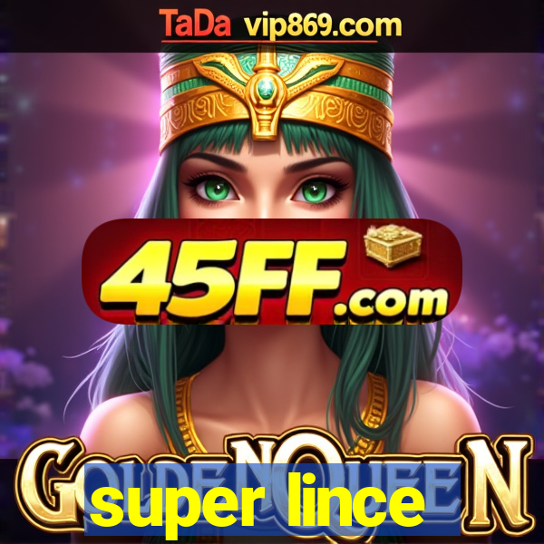 super lince